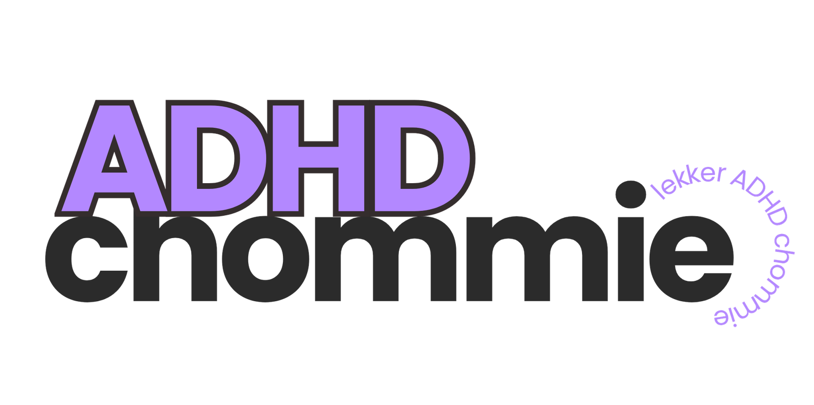 ADHD Chommie